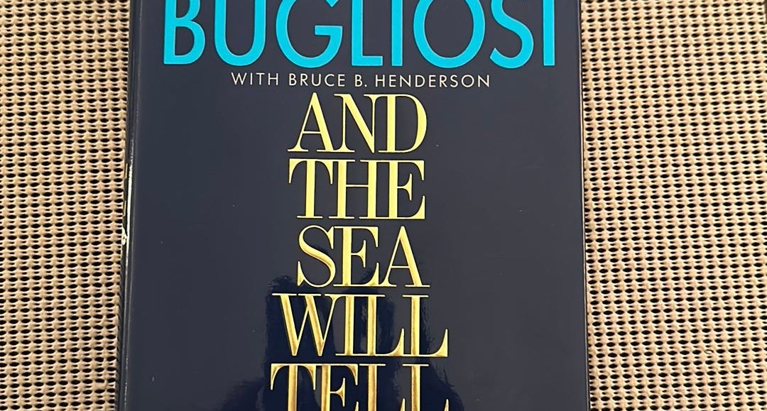 And the Sea Will Tell by Bugliosi/Henderson (Crime Nonfiction