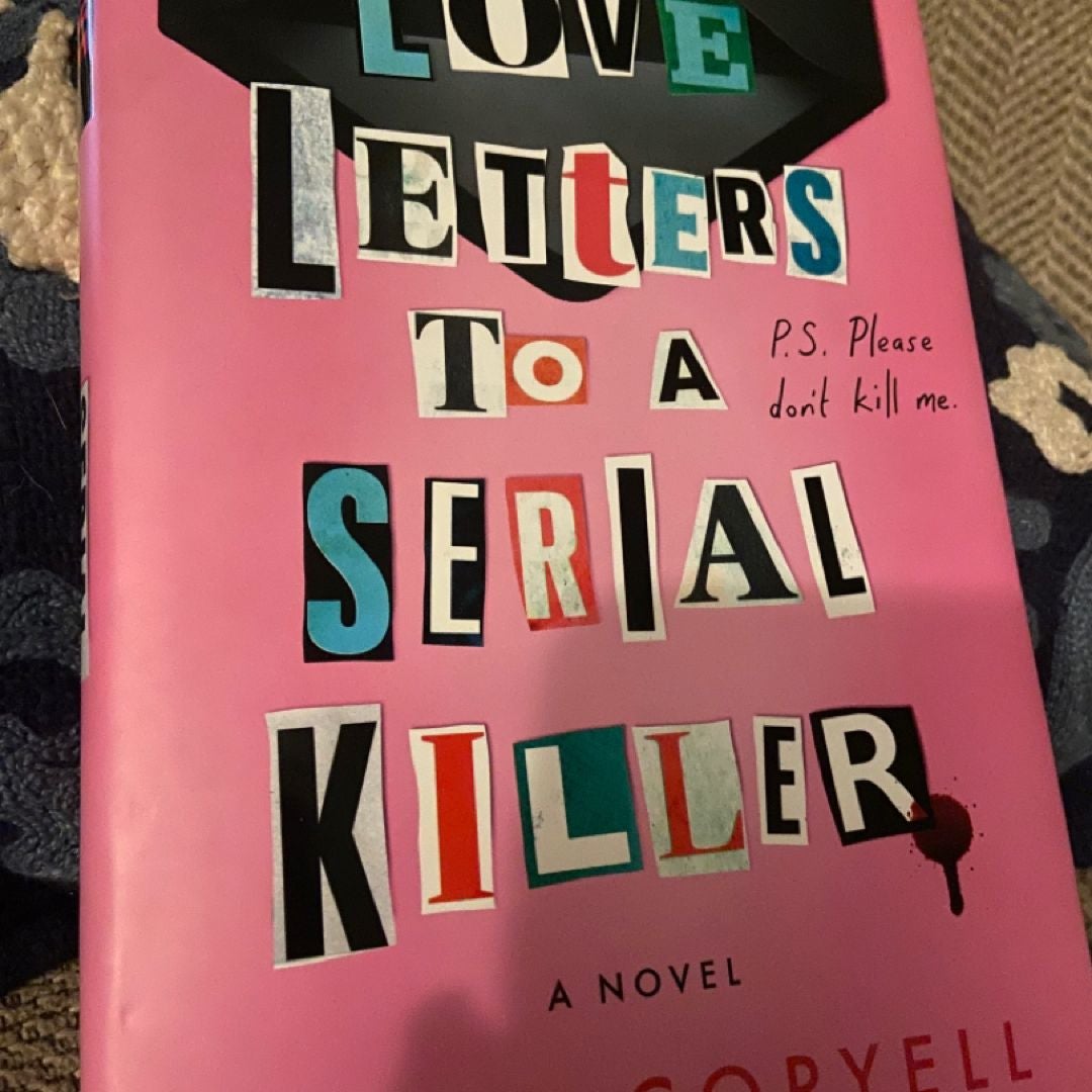 Love Letters to a Serial Killer