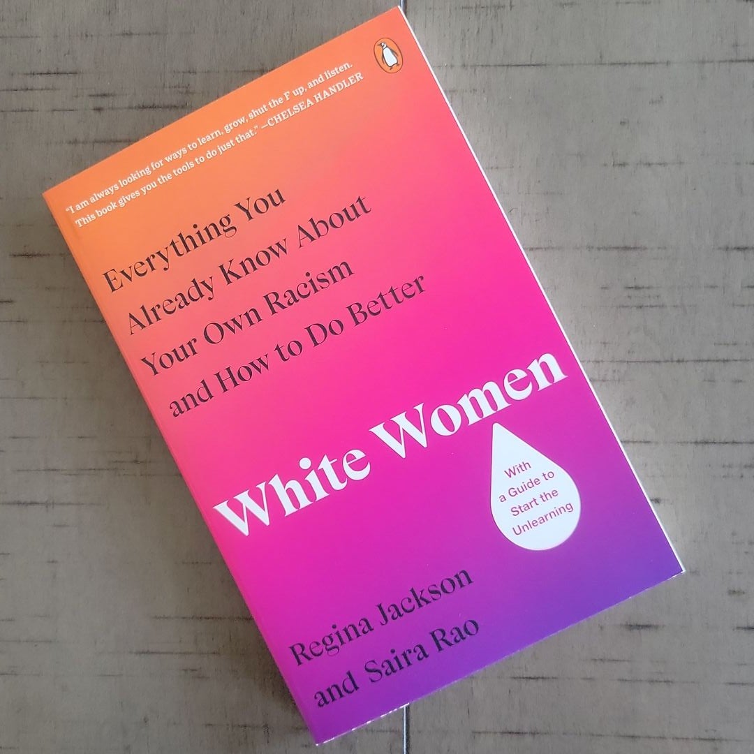 White Women by Regina Jackson, Saira Rao: 9780143136439