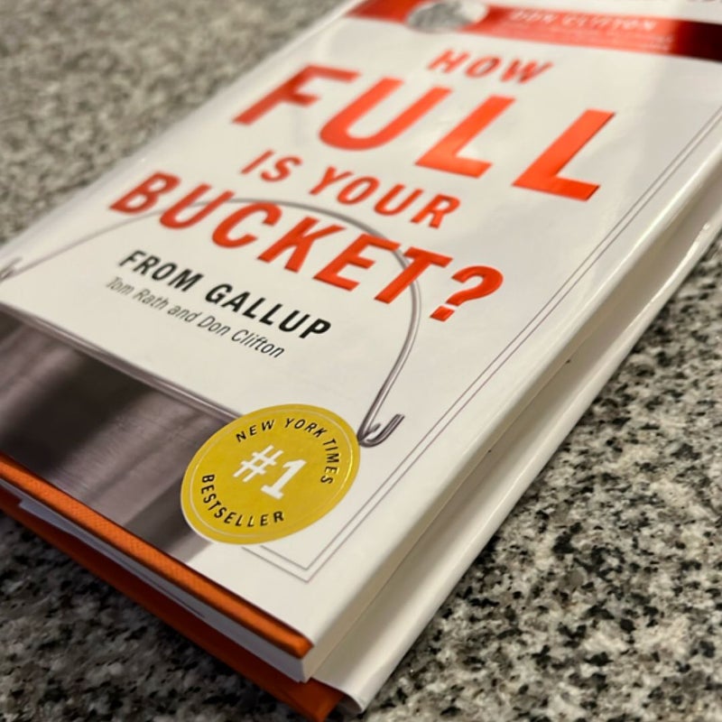 How Full Is Your Bucket? Expanded Anniversary Edition