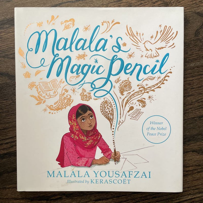 Malala's Magic Pencil