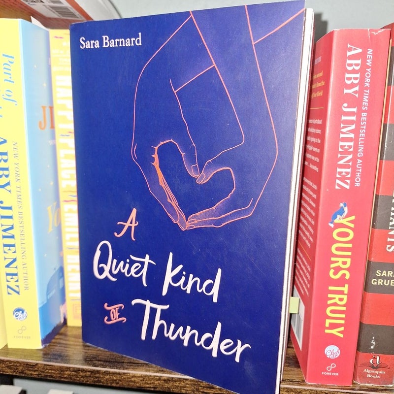 A Quiet Kind of Thunder