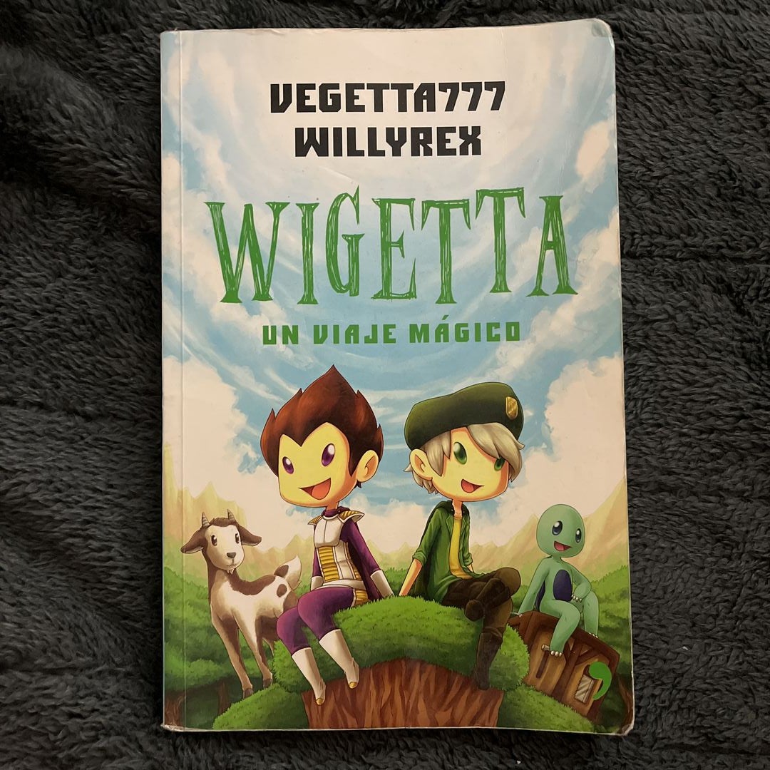Wigetta (Spanish Edition) by Vegetta777