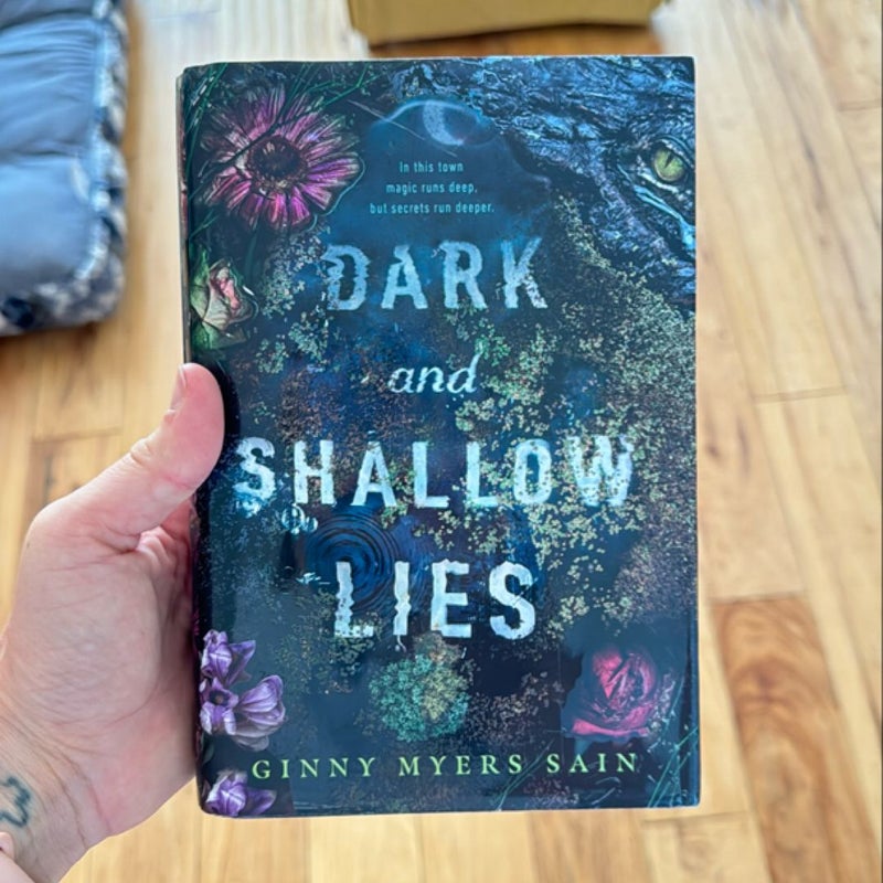 Dark and Shallow Lies