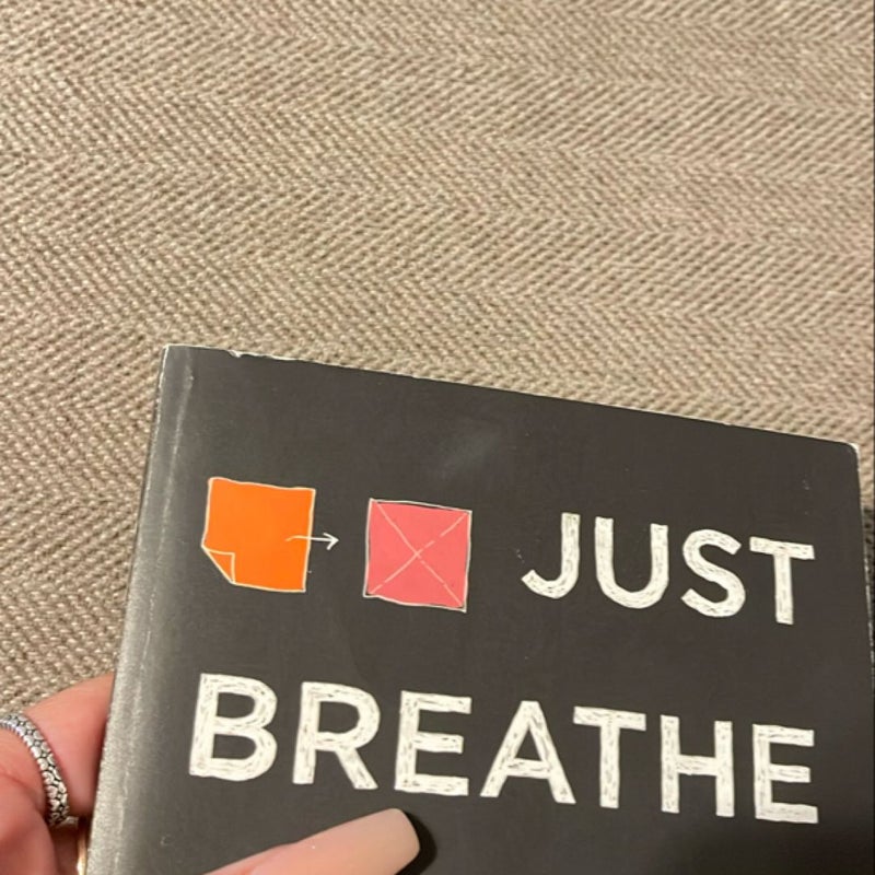 Just Breathe