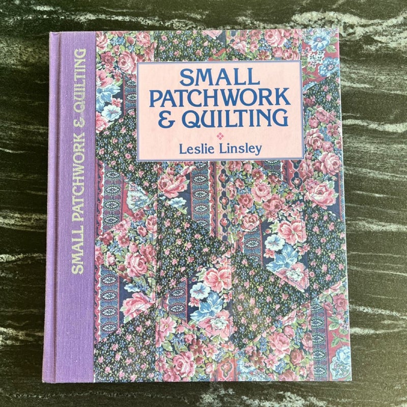 Small Patchwork and Quilting