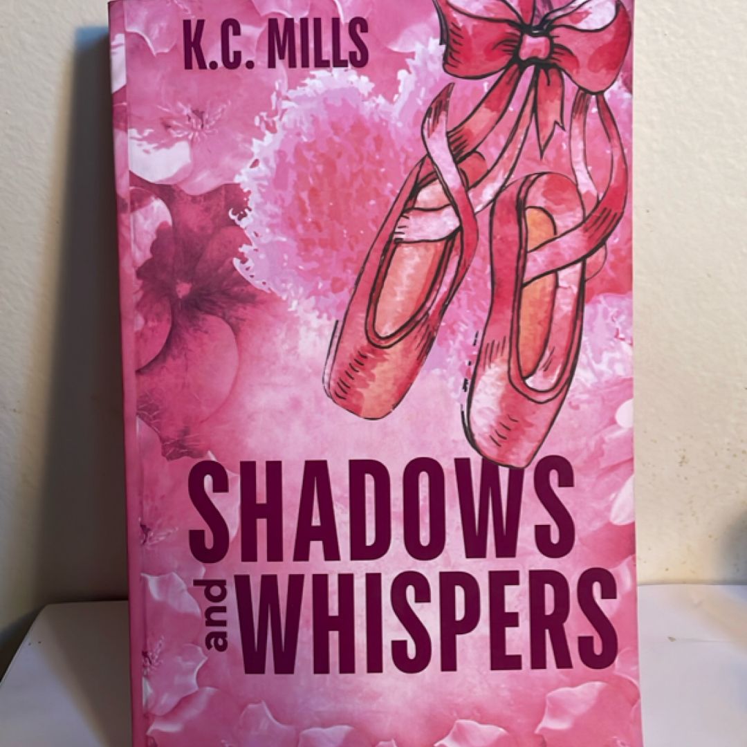 Shadows and Whispers