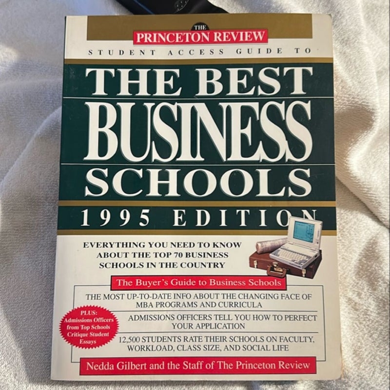 The Princeton Review Student Access Guide to the Best Business Schools