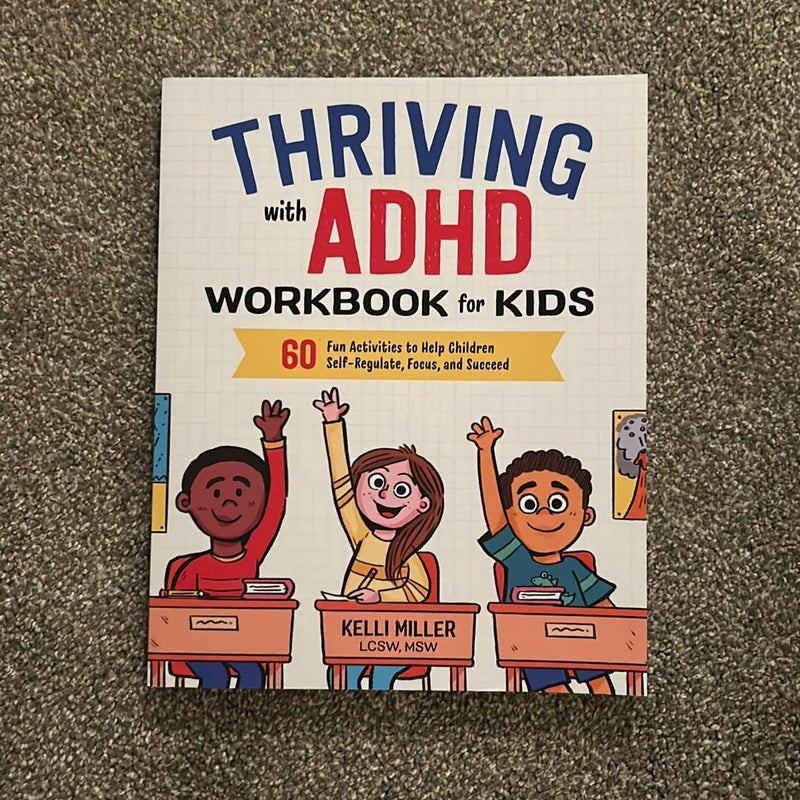 Thriving with ADHD Workbook for Kids