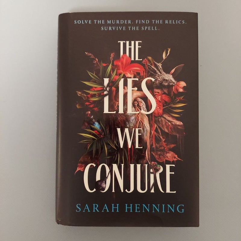 The Lies We Conjure