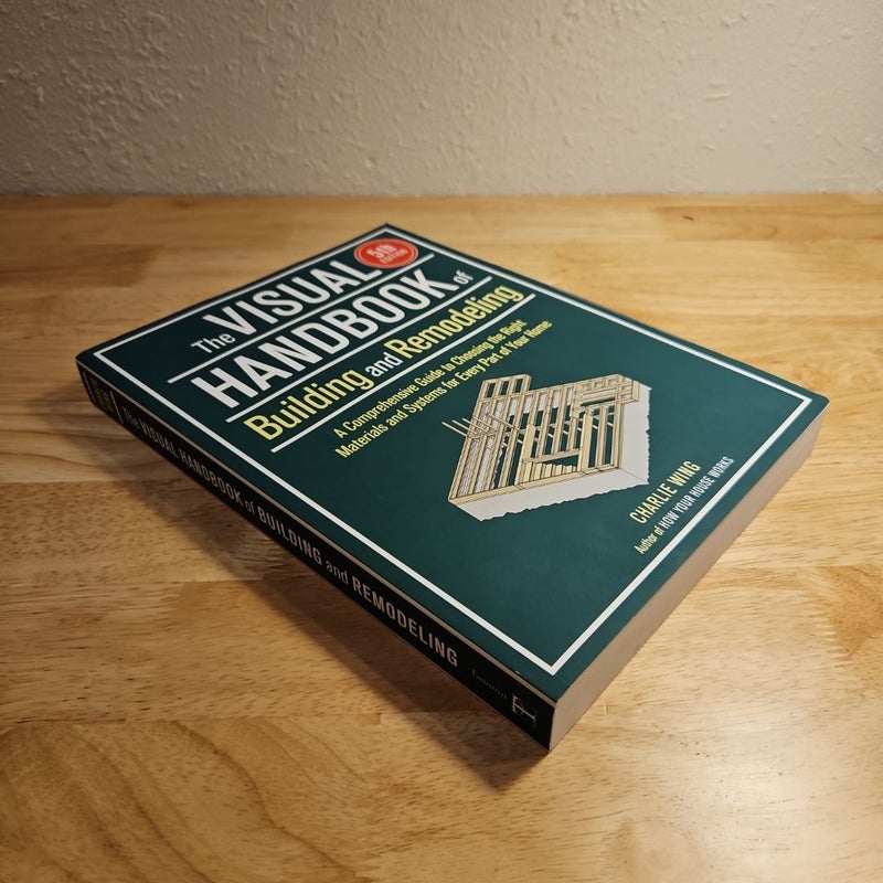 Visual Handbook of Building and Remodeling