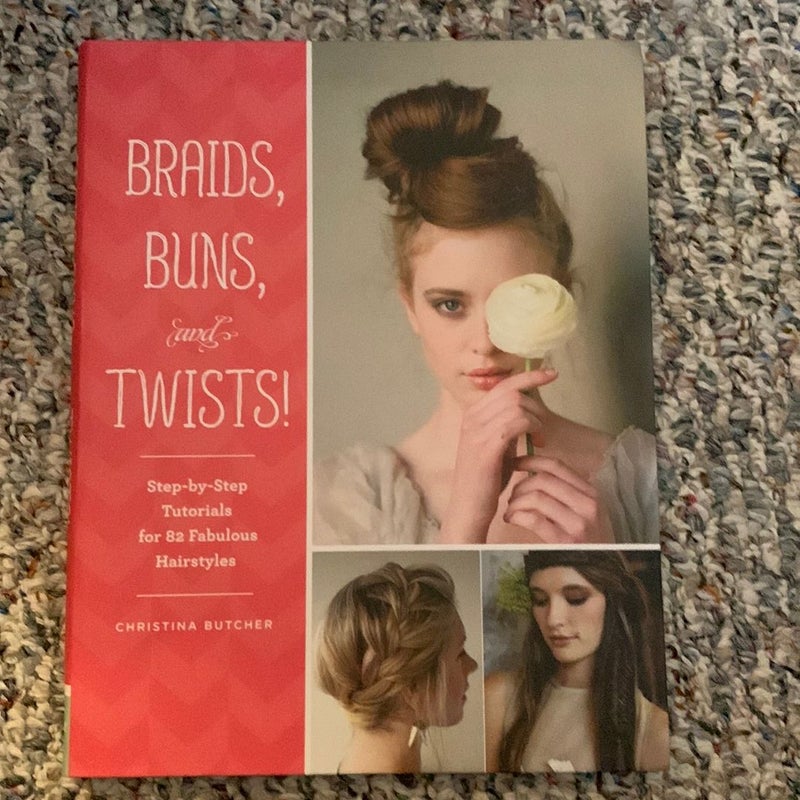 Braids, Buns, & Twists
