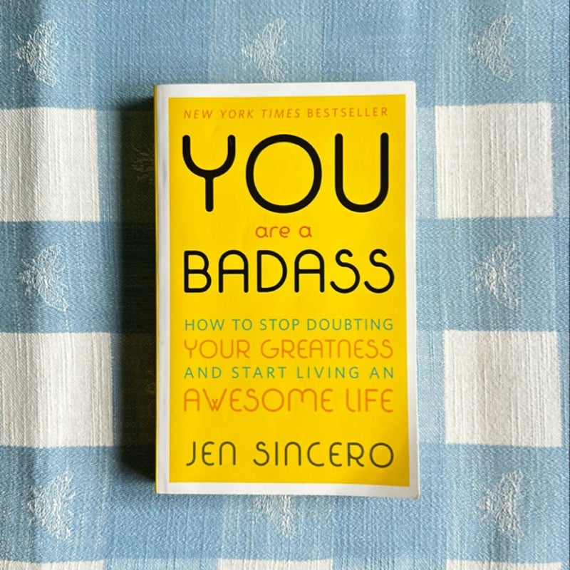 You Are a Badass®