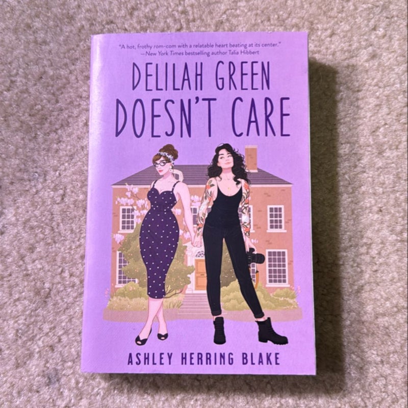 Delilah Green Doesn't Care