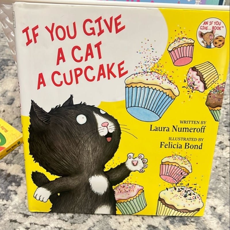 If You Give a Cat a Cupcake