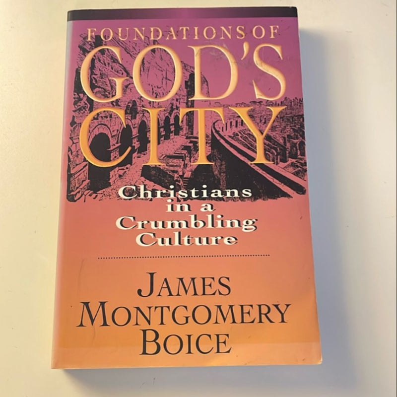 Foundations of God's City