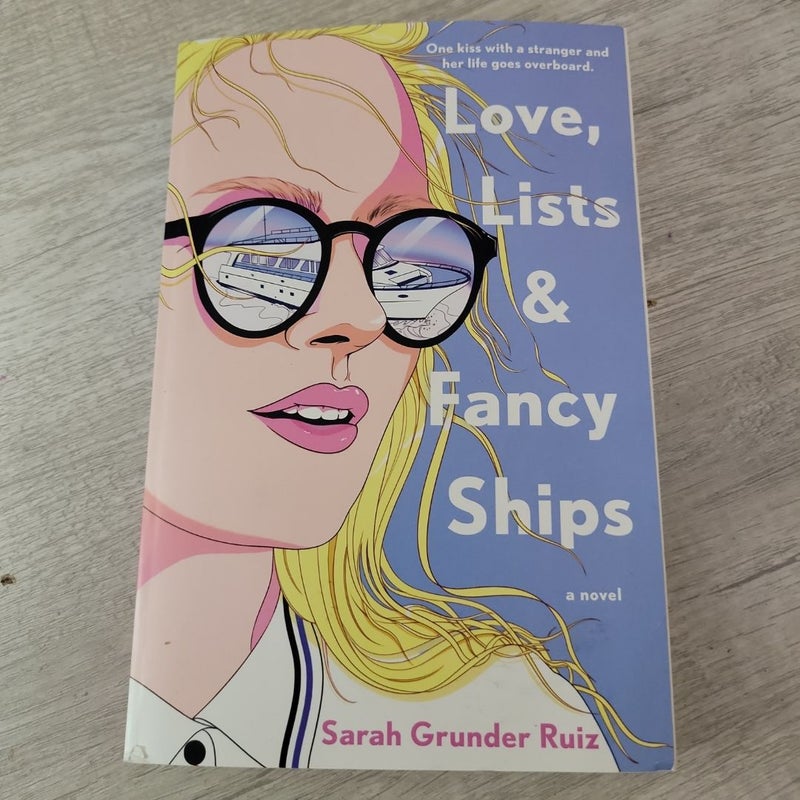 Love, Lists, and Fancy Ships