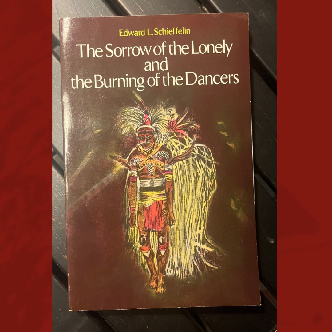 The Sorrow of the Lonely and the Burning of the Dancers