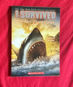 I Survived the Shark Attacks of 1916