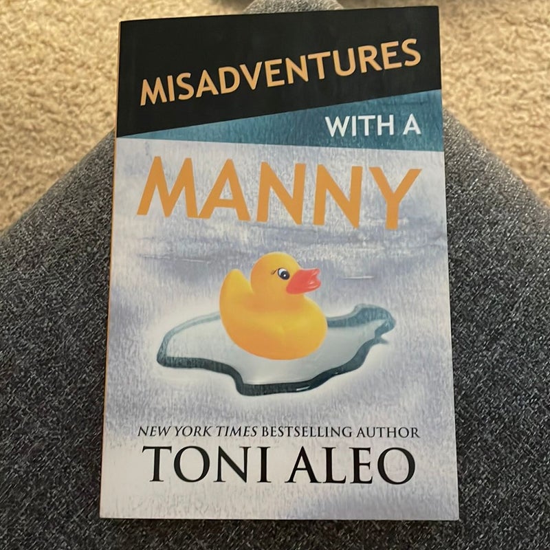 Misadventures with a Manny (signed by the author)