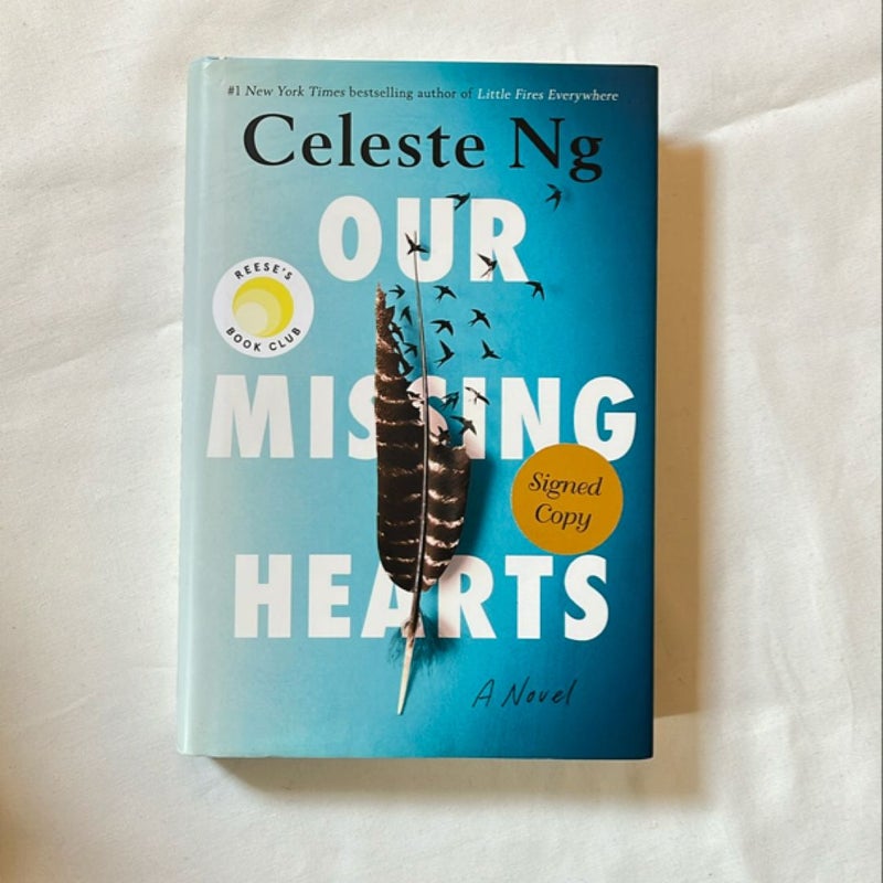 Our Missing Hearts (SIGNED First Edition, First Printing)