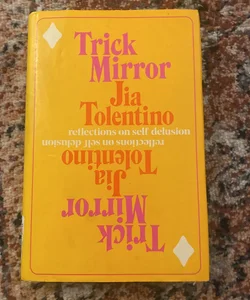 Trick Mirror
