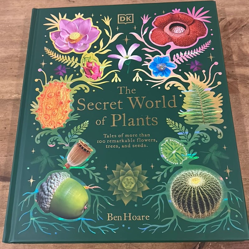 The Secret World of Plants