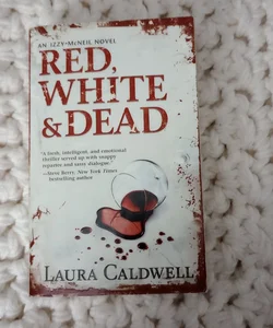Red, White and Dead