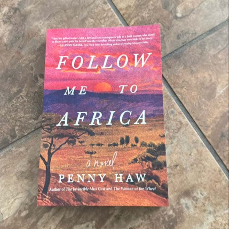 Follow Me to Africa