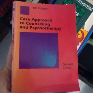 A Case Approach to Counseling and Psychotherapy