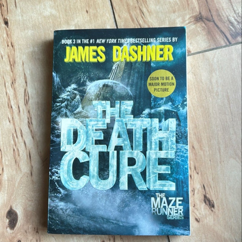 The Death Cure (Maze Runner, Book Three)