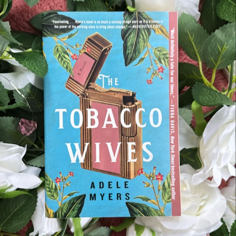 The Tobacco Wives