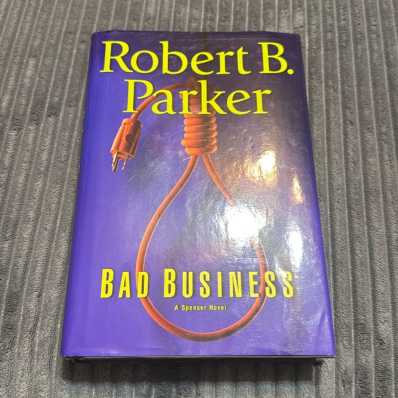 Bad Business