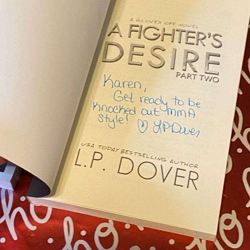 A Fighter's Desire - Part One and Part two