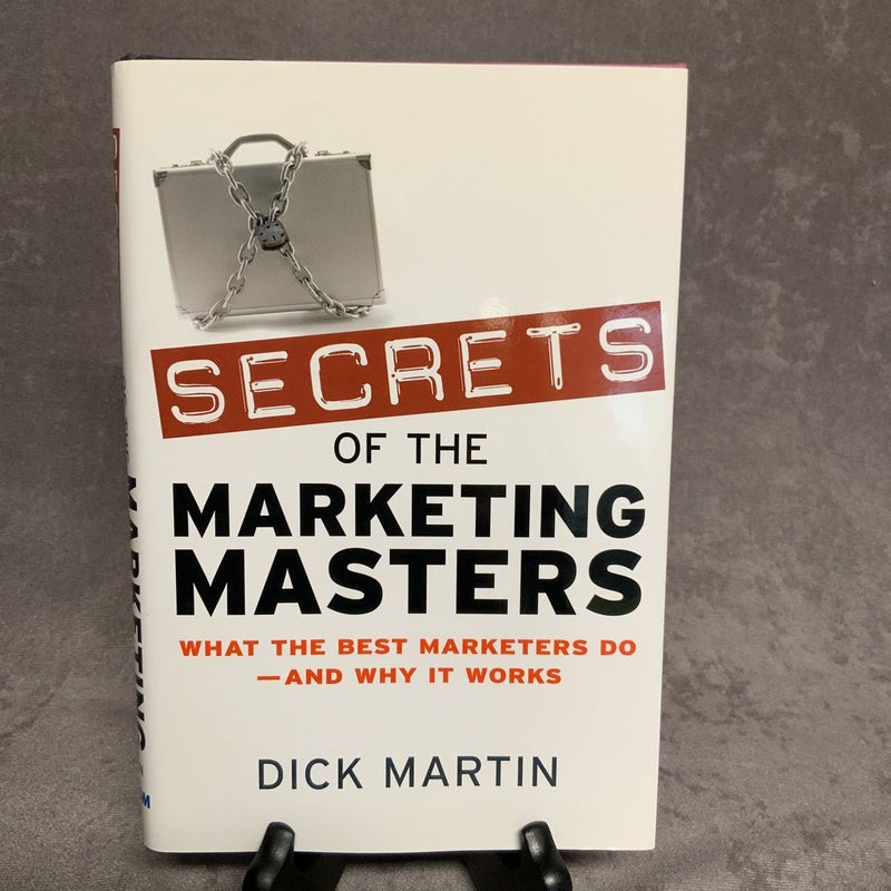 Secrets of the Marketing Masters