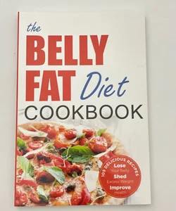 The Belly Fat Diet Cookbook