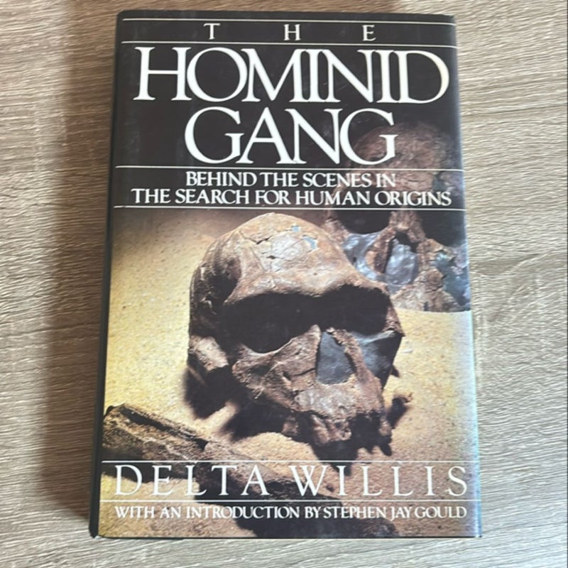 The Hominid Gang