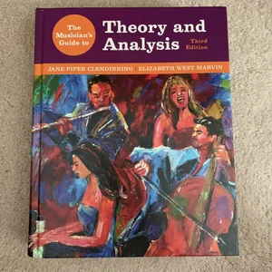 The Musician's Guide - Theory and Analysis