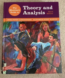 The Musician's Guide to Theory and Analysis