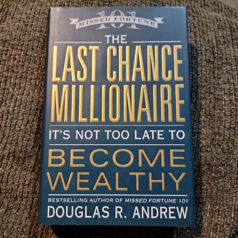The Last Chance Millionaire