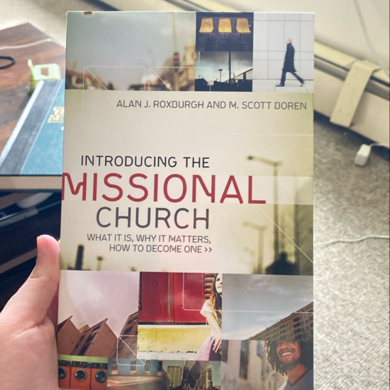 Introducing the Missional Church