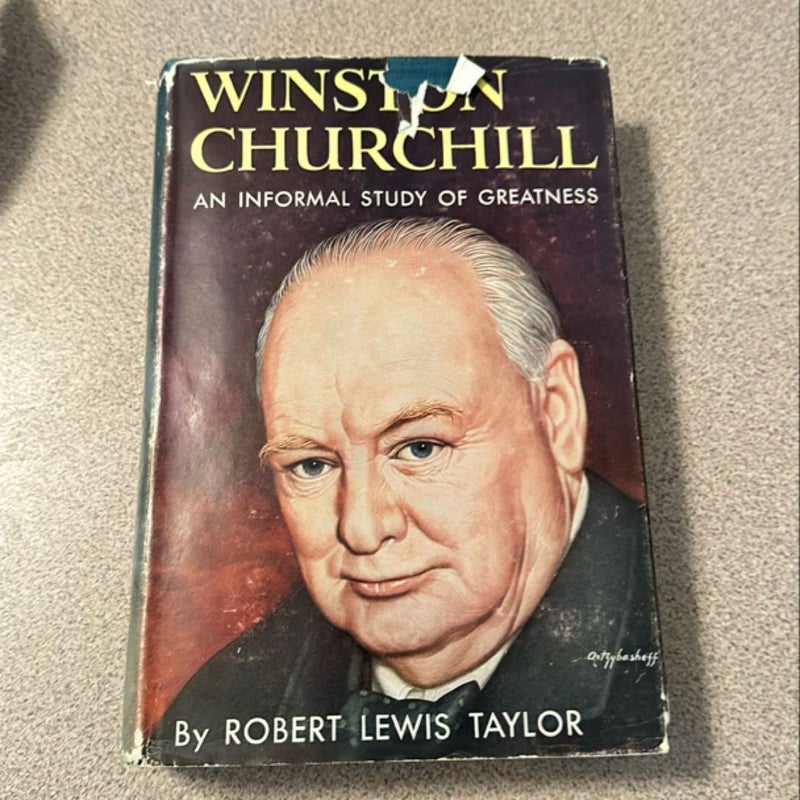 Winston Churchill An Informal Study Of Greatness
