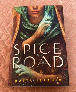 Spice Road *1st Edition 1st Printing*
