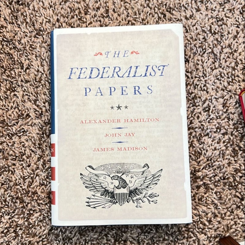 The Federalist Papers