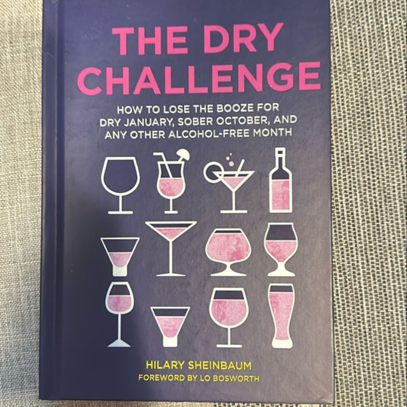 The Dry Challenge