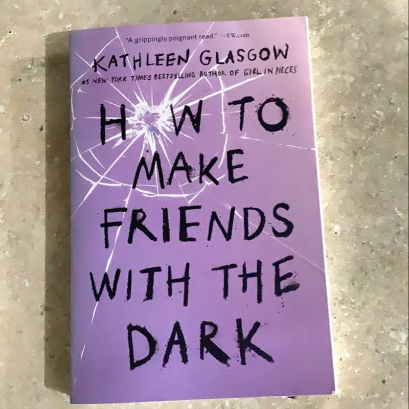 How to Make Friends with the Dark