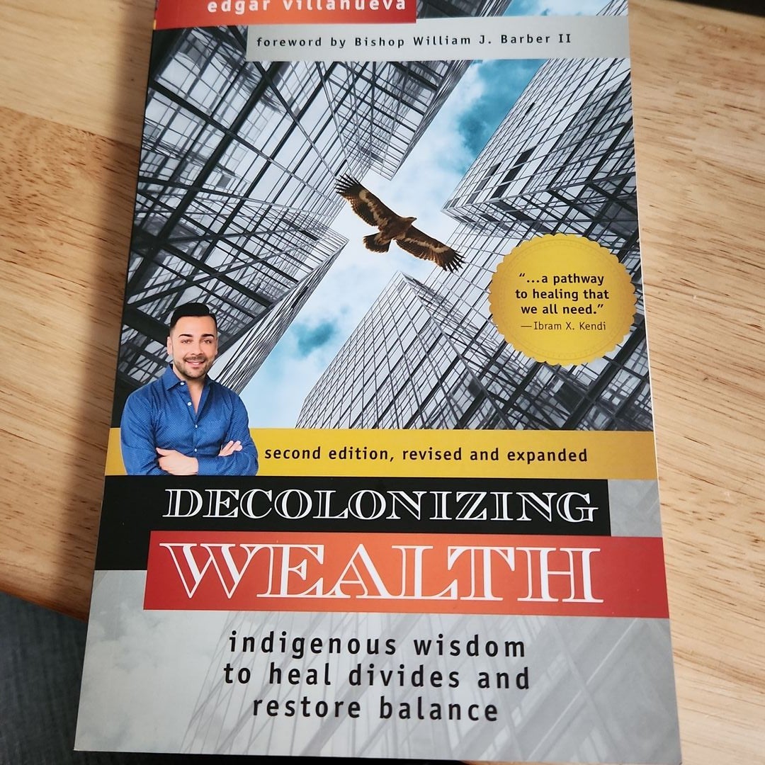 Decolonizing Wealth, Second Edition