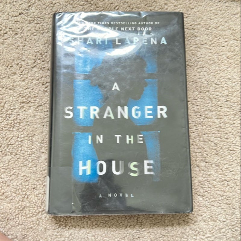 A Stranger in the House