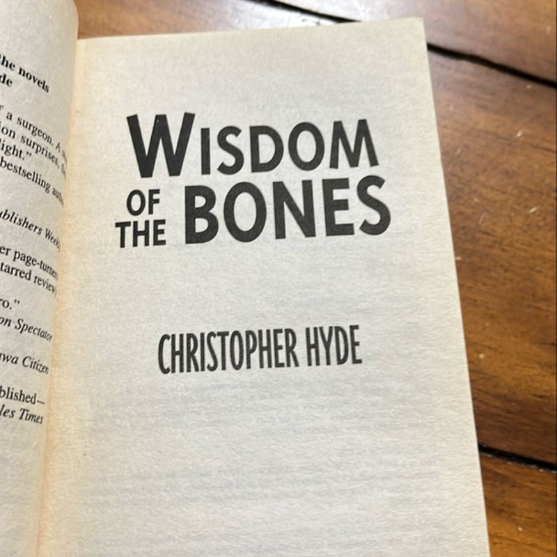 Wisdom of the Bones