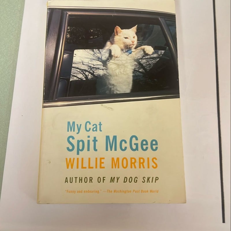 My Cat Spit Mcgee